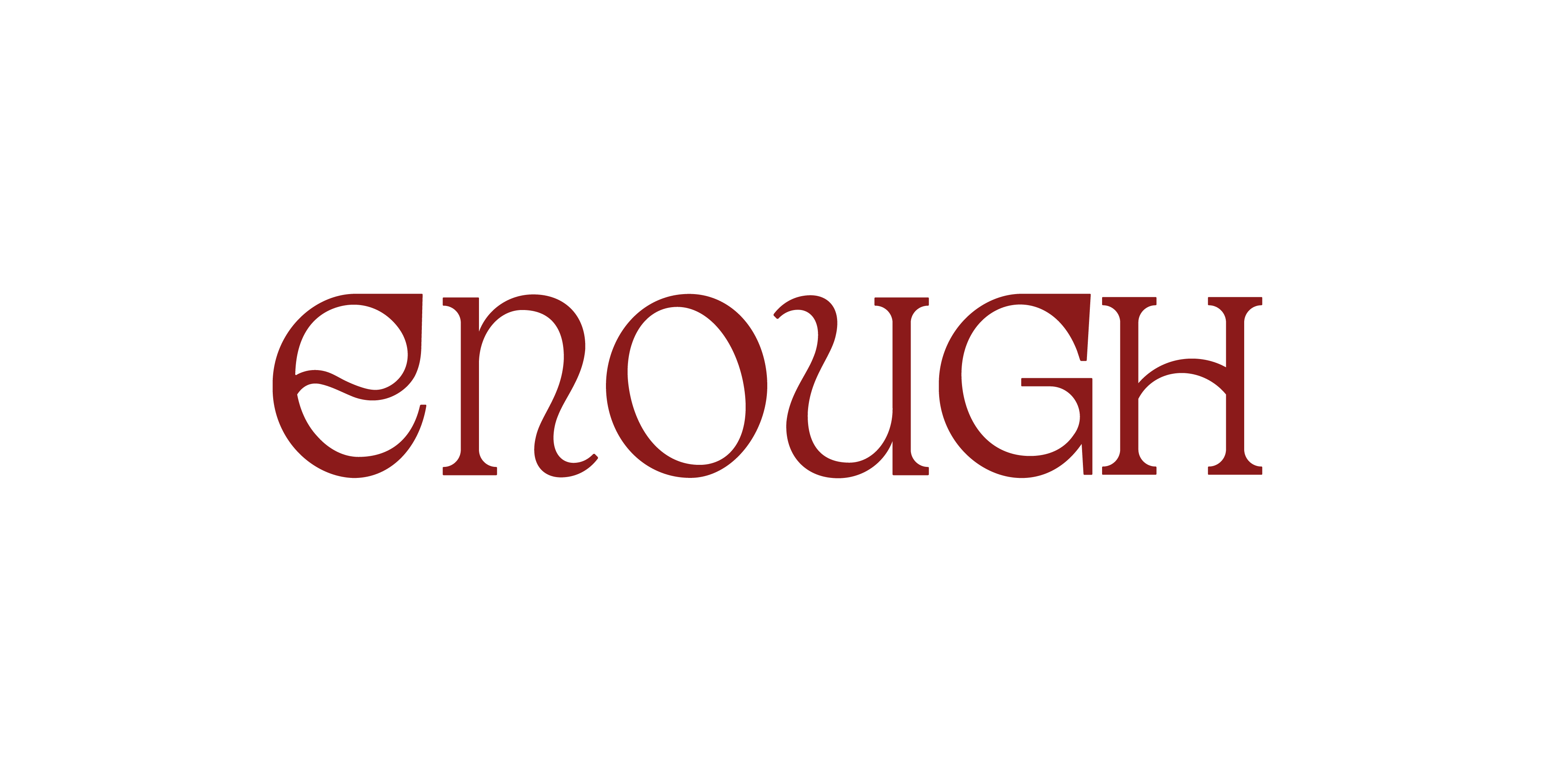 Enough